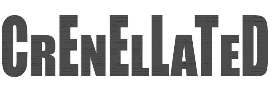 the word "crenellated" with every other letter printed twice as tall as the others.